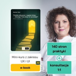 Ścieżka zakupowa i wygląd sklepu. Mini-kurs z zakresu UX i UI [E-book] + konsultacja 60 minut
