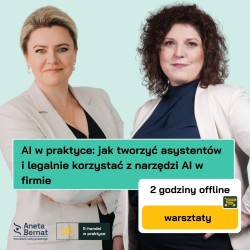 AI w praktyce: jak tworzyć asystentów i legalnie korzystać z narzędzi AI w firmie